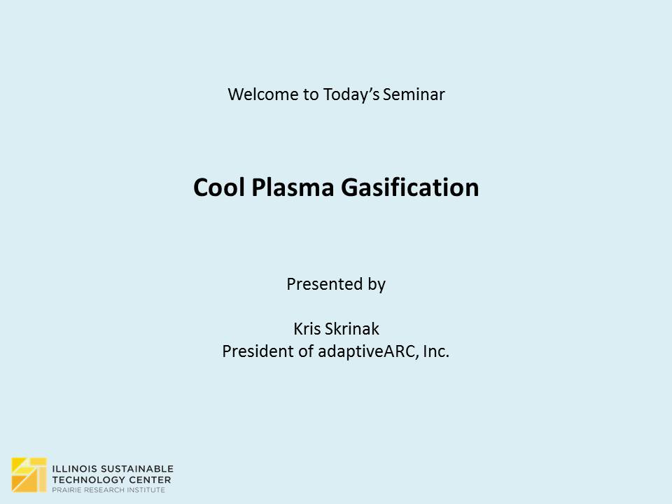 Title Slide: Cool Plasma Gasification