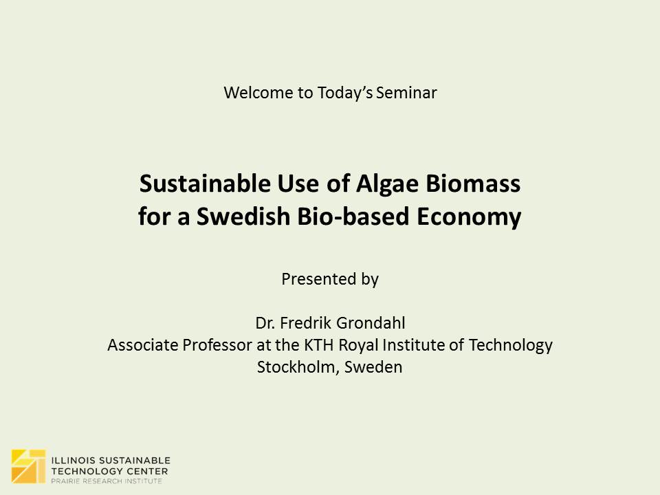 Title Slide: Sustainable Use of Algae Biomass