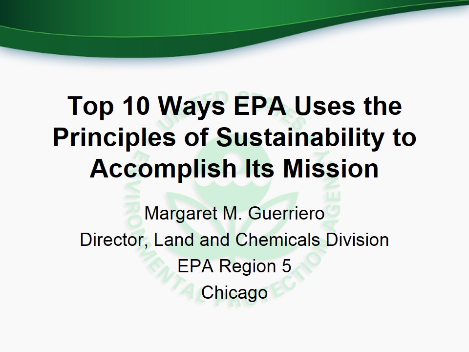 Title Slide: 10 ways EPA uses Sustainability to accomplish its mission